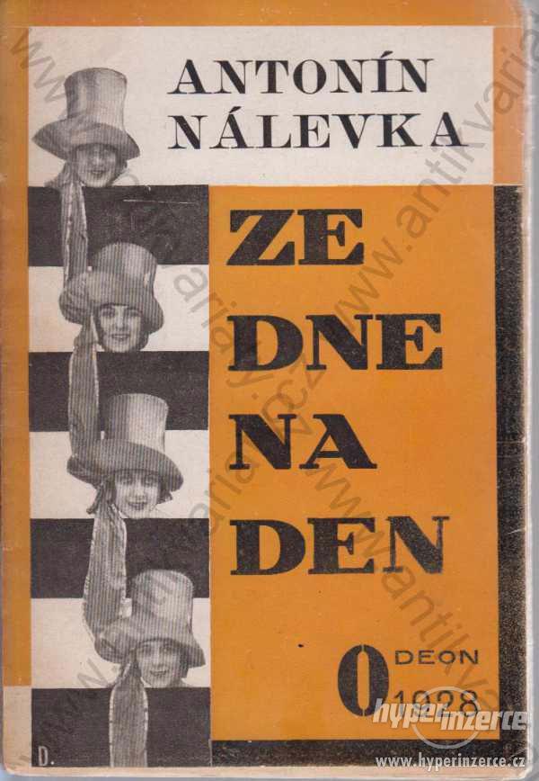 Ze dne na den Antonín Nálevka Odeon, Praha 1928 - foto 1
