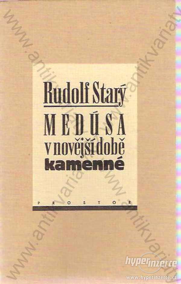 Medúsa v novější době kamenné Rudolf Starý 1994 - foto 1