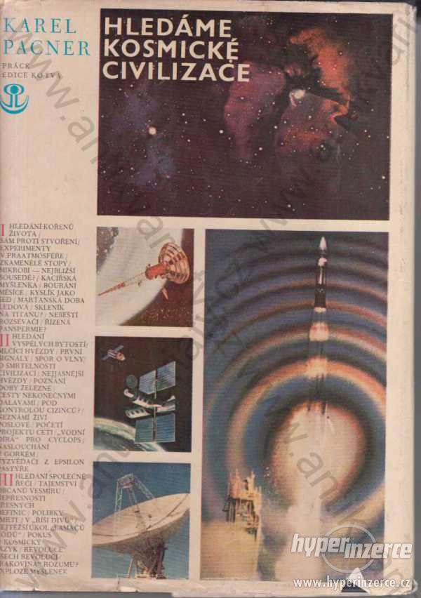 Hledáme kosmické civilizace Pacner Práce, 1976 - foto 1