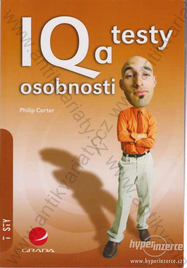 IQ a testy osobnosti Philip Carter 2006 - foto 1