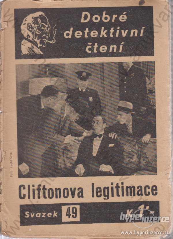 Cliftonova legitimace Dobré detektivní čtení sv.49 - foto 1
