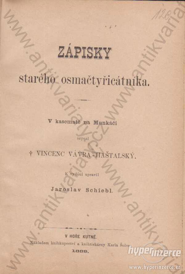 Zápisky starého osmačtyřicátníka 1889 - foto 1