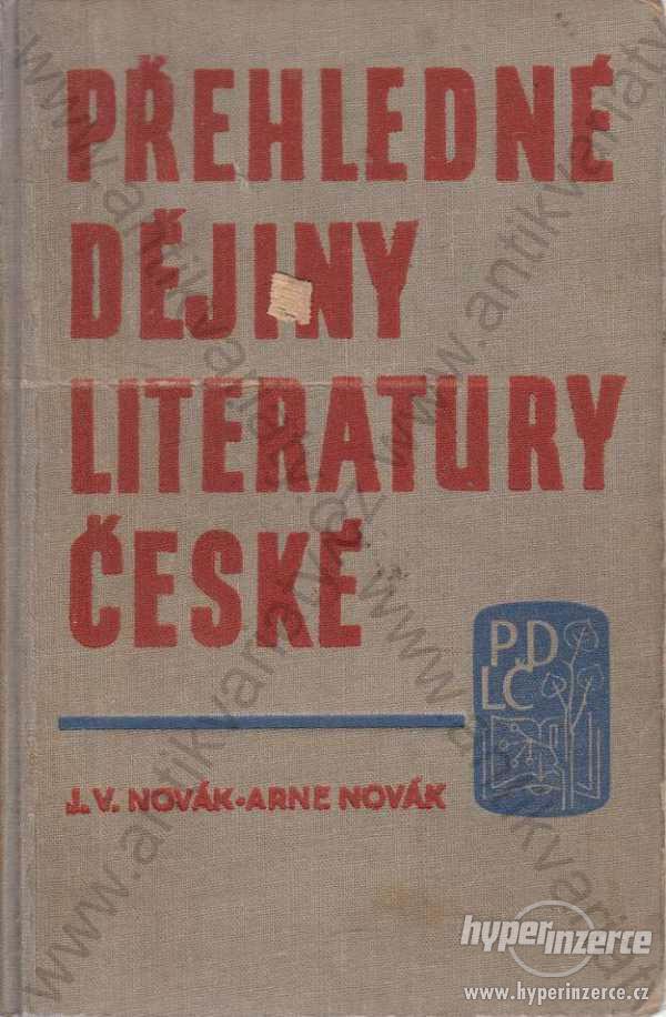 Přehledné dějiny literatury české 1936-1939 - foto 1