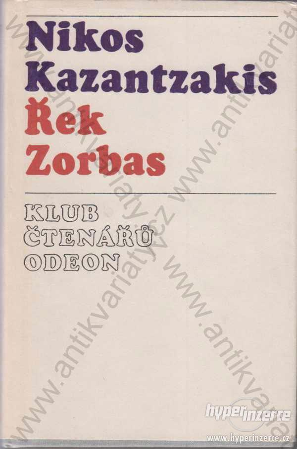 Řek Zorbas Nikos Kazantzakis - foto 1
