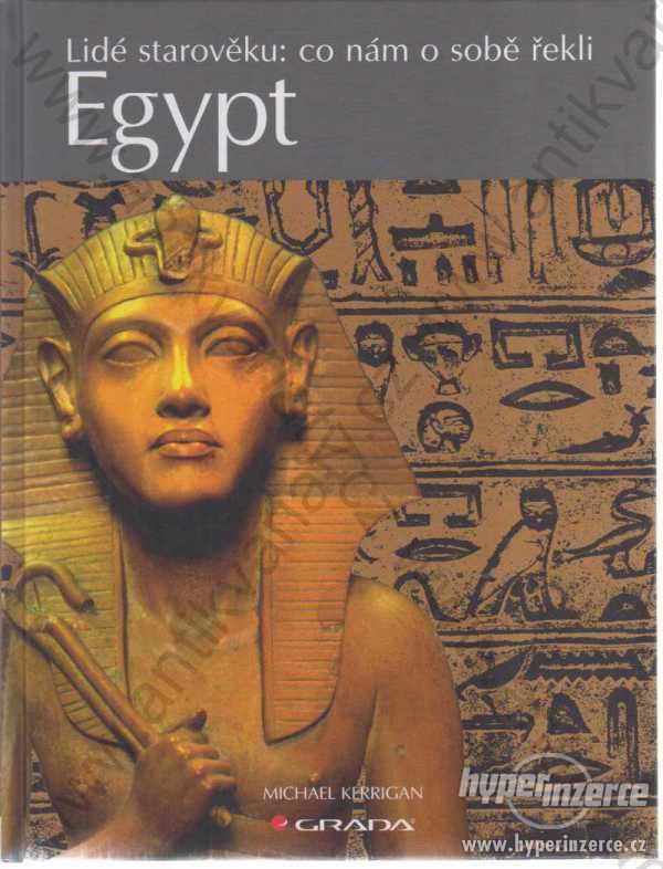 Egypt Lidé starověku: co nám o sobě řekli Kerrigan - foto 1