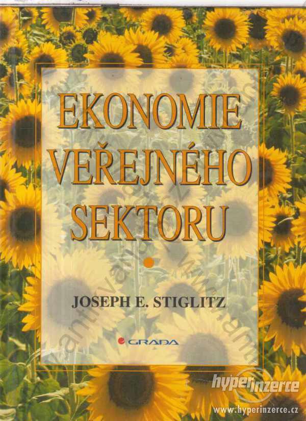 Ekonomie veřejného sektoru Joseph E. Stiglitz 1997 - foto 1