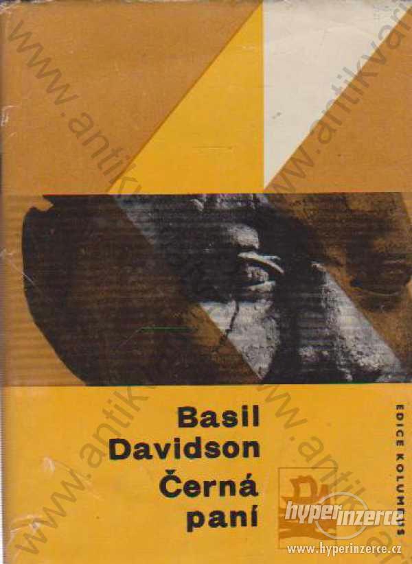 Černá paní Basil Davidson 1964 - foto 1