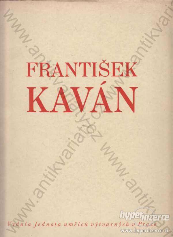 František Kaván Jednota umělců výtvarných 1941 - foto 1