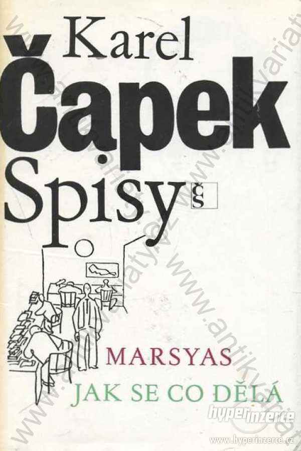 Marsyas, Jak se co dělá Karel Čapek Spisy 1984 - foto 1