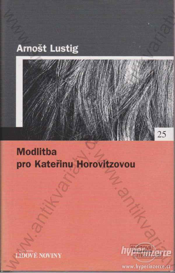 Modlitba pro Kateřinu Horovitzovou A. Lustig 2005 - foto 1