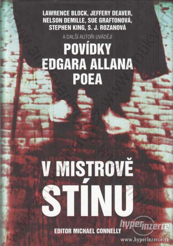 V mistrově stínu, povídky E.A. Poea 2010 XYZ,Praha - foto 1