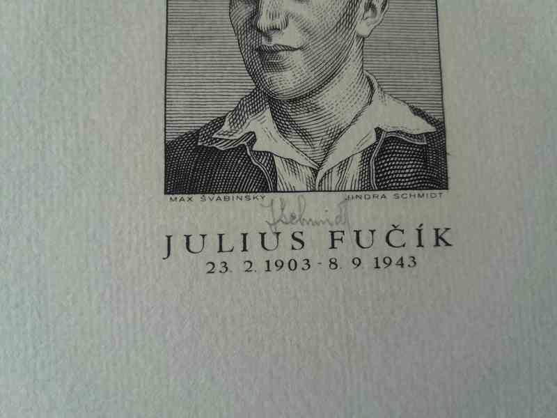 Julius Fučík (Max Švabinský, Jindra Schmidt) - grafický list - foto 3