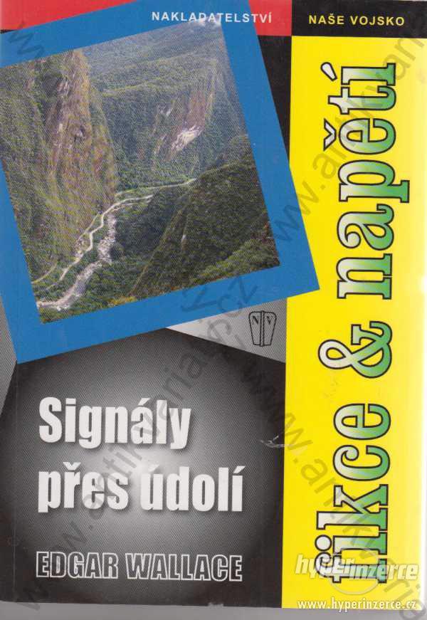 Signály přes údolí Edgar Wallace 2010 - foto 1