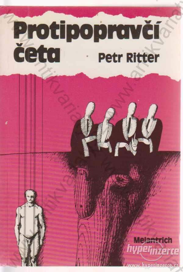 Protipopravčí četa Petr Ritter Melantrich 1992 - foto 1