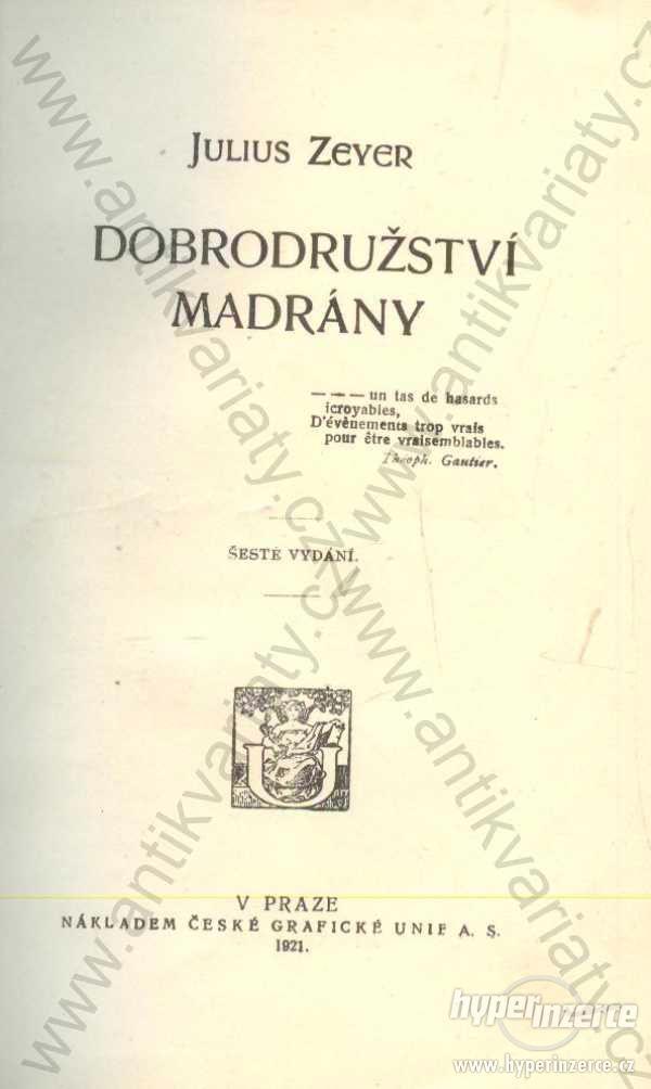 Dobrodružství Madrány Julius Zeyer 1921 - foto 1