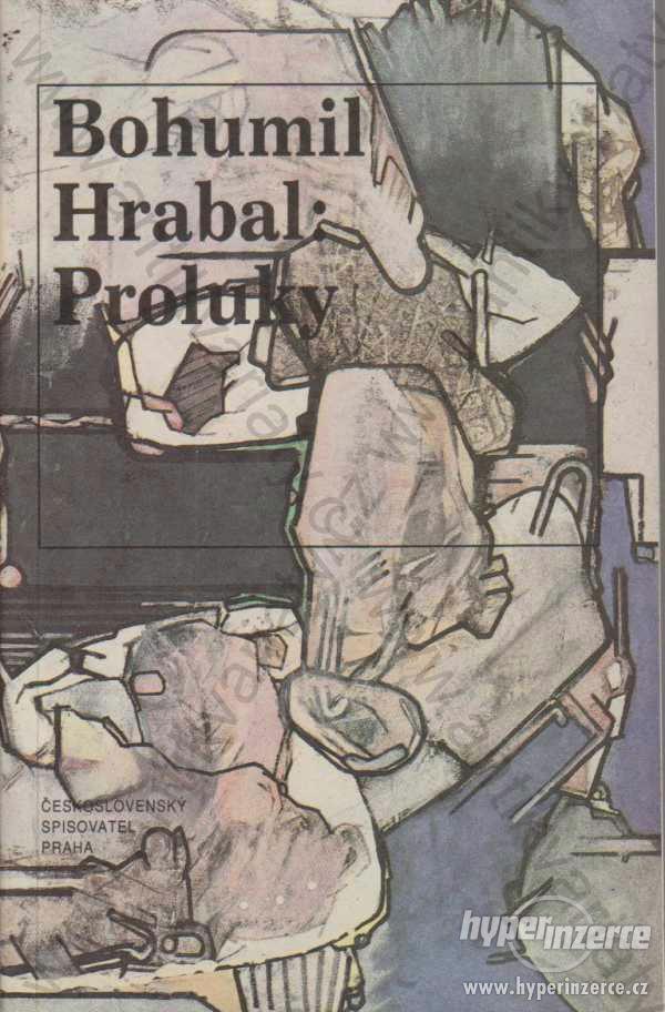 Proluky Bohumil Hrabal Československý sp. 1991 - foto 1