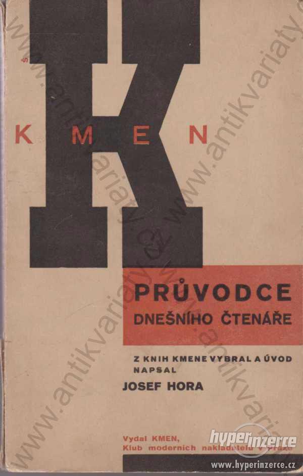 Průvodce dnešního čtenáře Kmen, Praha 1934 - foto 1