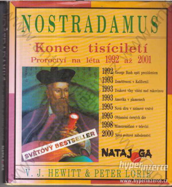 Nostradamus Konec tisíciletí V.J.Hewitt, P. Lorie - foto 1