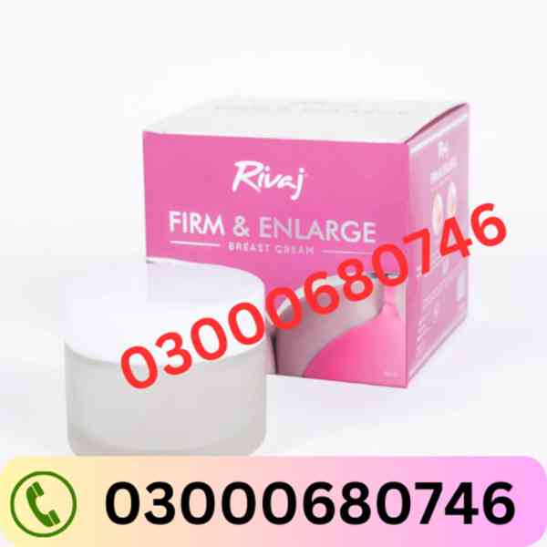 Rivaj UK Breast Cream Price in Peshawar 03000680746 - foto 2