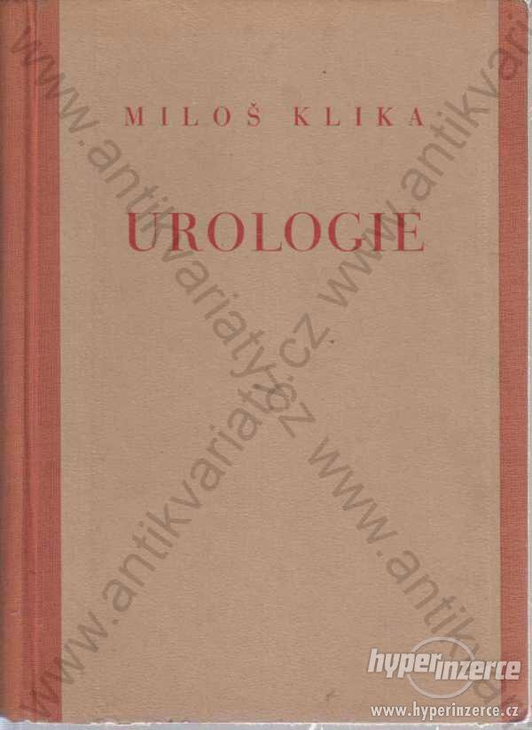 Urologie Miloš Klika 1950 Mladé generace lékařů - foto 1