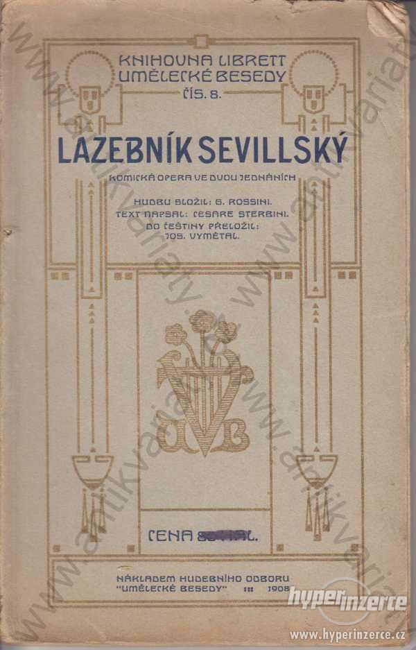Lazebník sevillský G. Rossini, C. Sterbini 1908 - foto 1