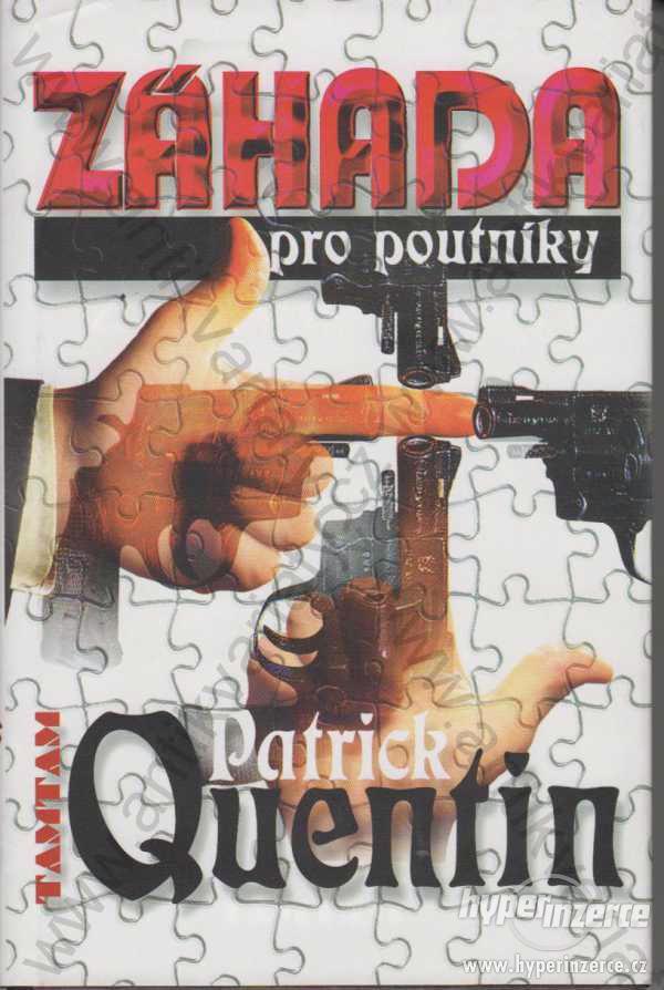 Záhada pro poutníky Patrick Quentin 1996 - foto 1