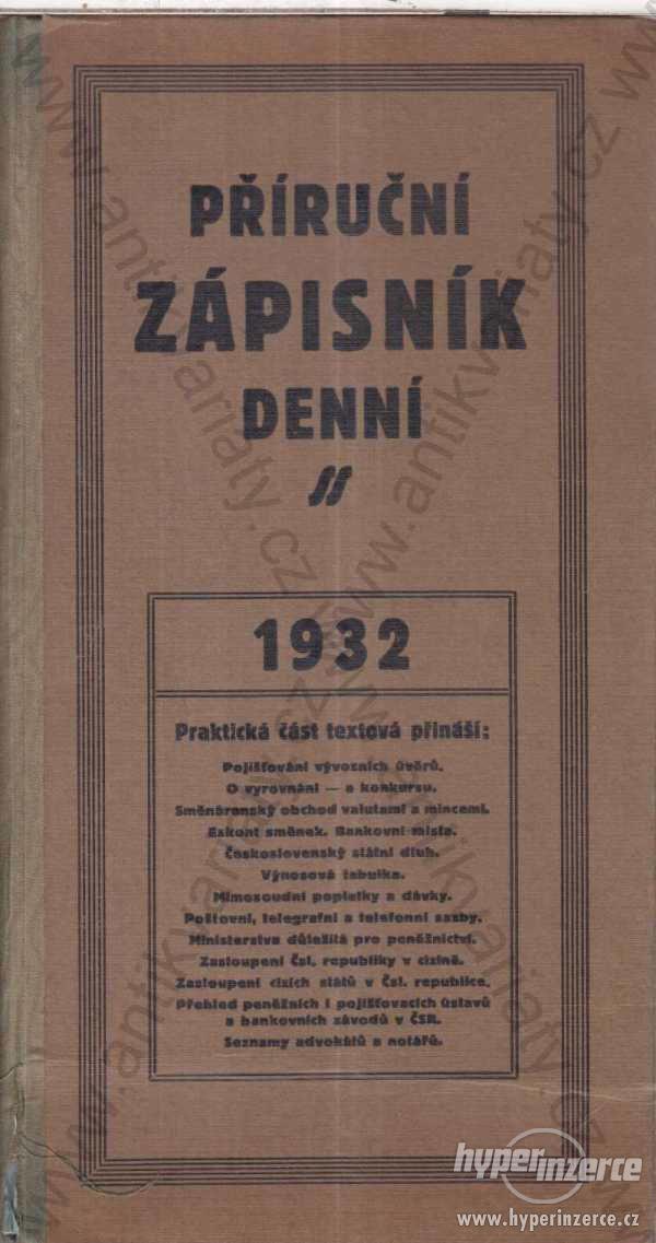 Příruční zápisník denní 1932 - foto 1