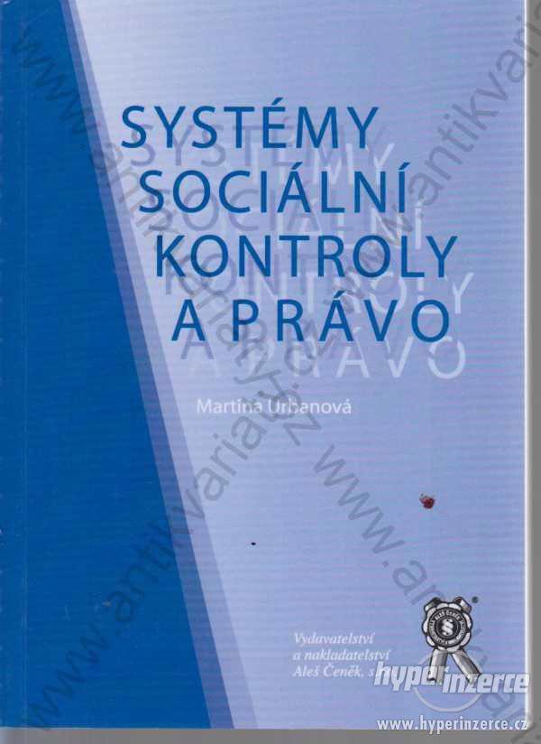 Systémy sociální kontroly a právo Martina Urbanová - foto 1
