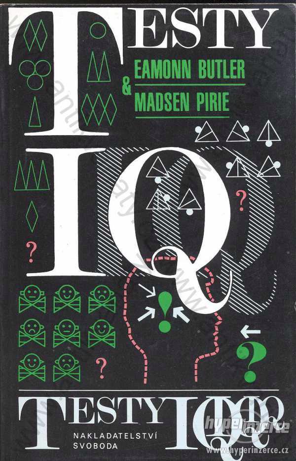 Testy IQ Eamonn Butler, Madsen Pirie 1993 - foto 1