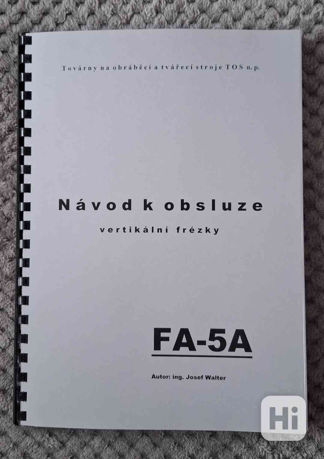 Návod frézky TOS typ FA-5 - foto 1