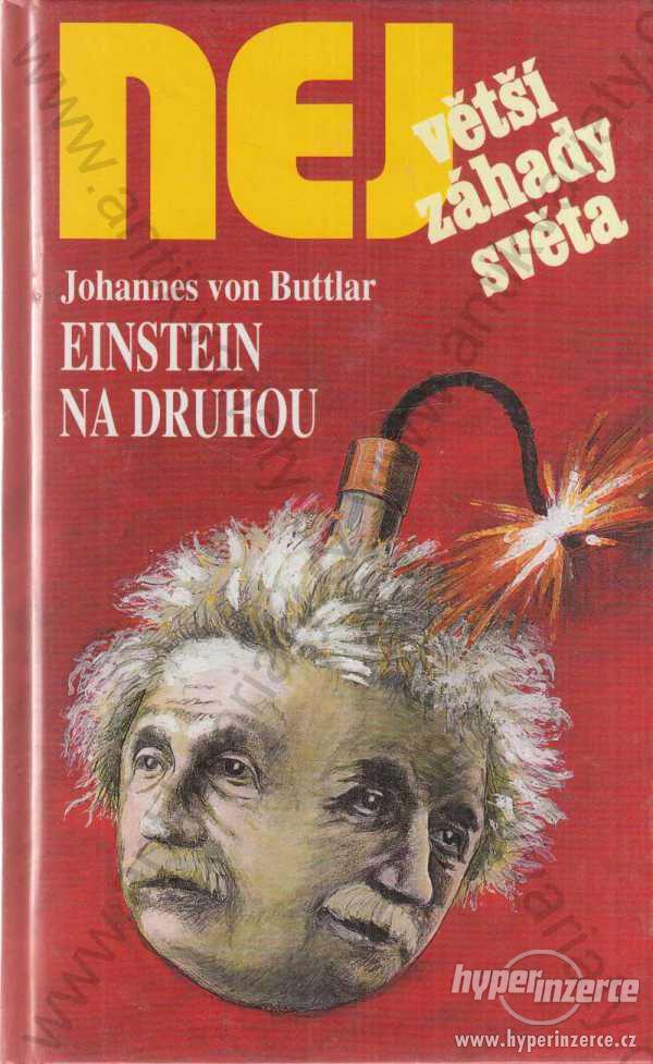 Einstein na druhou Johannes von Buttlar 2001 - foto 1