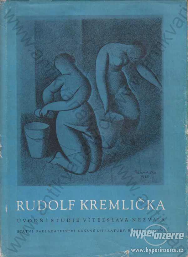 Rudolf Kremlička 1955 Vítězslav Nezval - foto 1