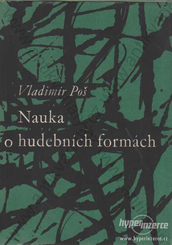 Nauka o hudebních formách Vladimír Poš 1961 - foto 1