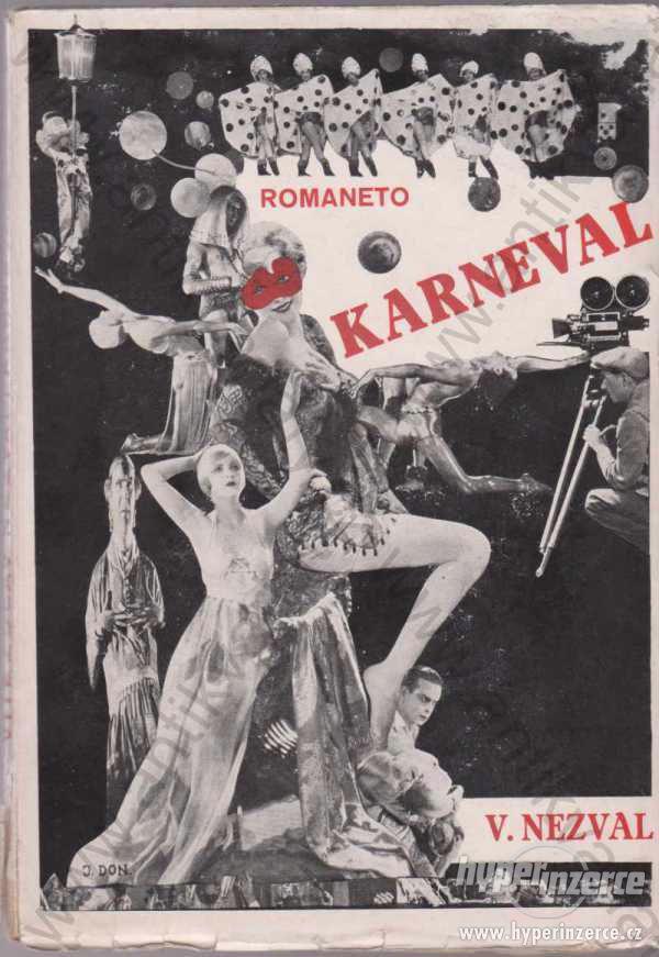 Karneval V. Nezval K. Teige Mrkvička Odeon 1926 - foto 1