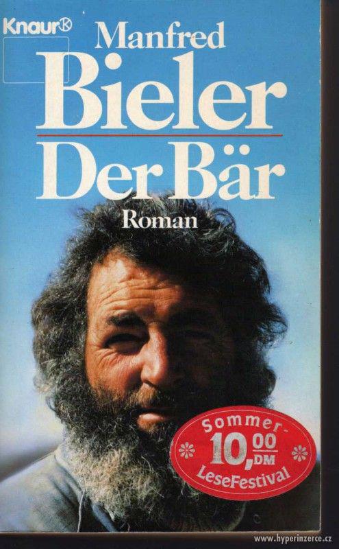 Der Bär Manfred Bieler - 1991 - román - s věnováním autora