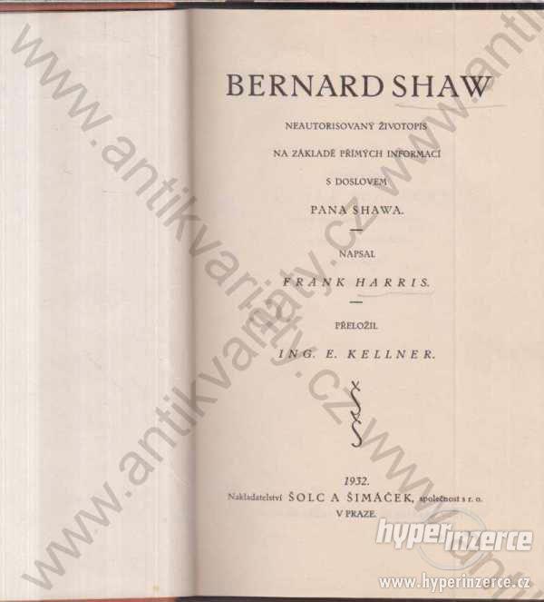 Bernard Shaw Frank Harris Šolc a Šimáček, 1932 - foto 1