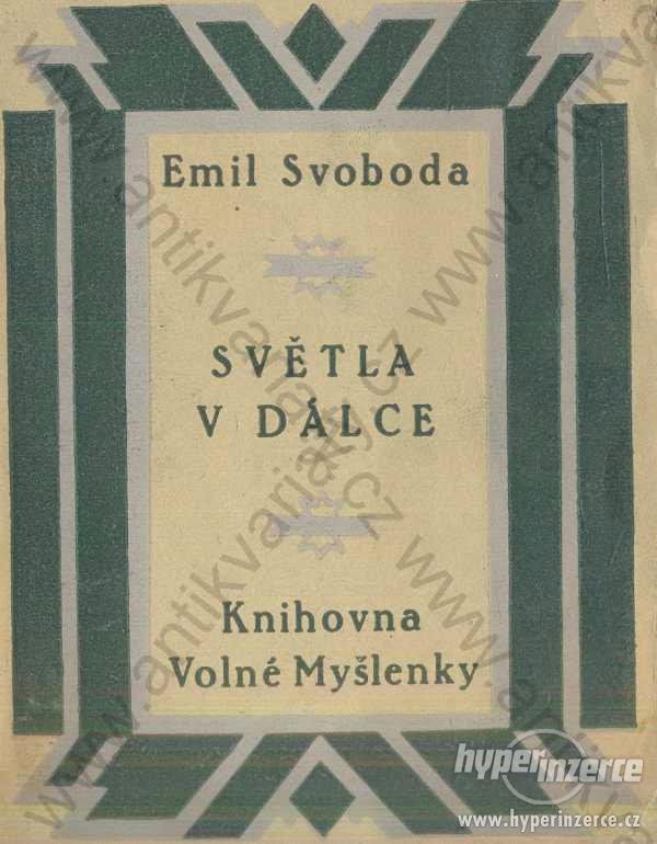 Světla v dálce Emil Svoboda 1927 - foto 1