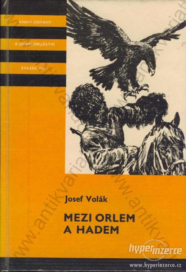 Mezi orlem a hadem Josef Volák 1989 - foto 1