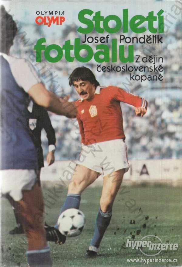 Století fotbalu Josef Pondělík Olympia, Praha 1986 - foto 1