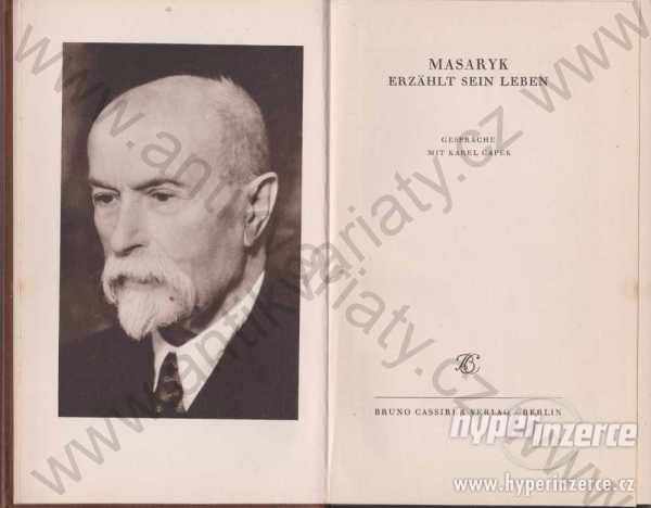 Masaryk erzählt sein Leben Karel Čapek podpis aut. - foto 1
