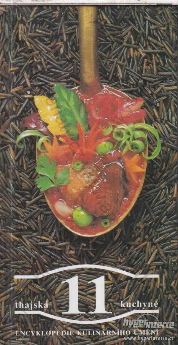 Thajská kuchyně Encyklopedie kulinářského umění - foto 1
