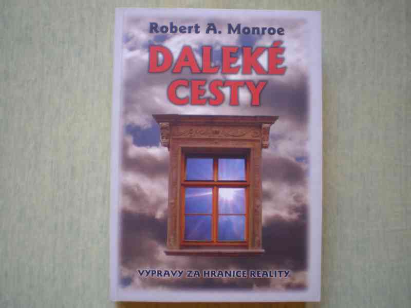 DALEKÉ CESTY: VÝPRAVY ZA HRANICE REALITY - MONROE - foto 1