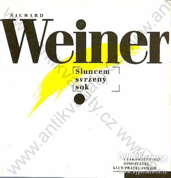 Sluncem svržený sok Richard Weiner 1989 - foto 1