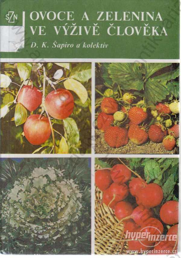Ovoce a zelenina ve výživě člověka Šapiro 1988 - foto 1