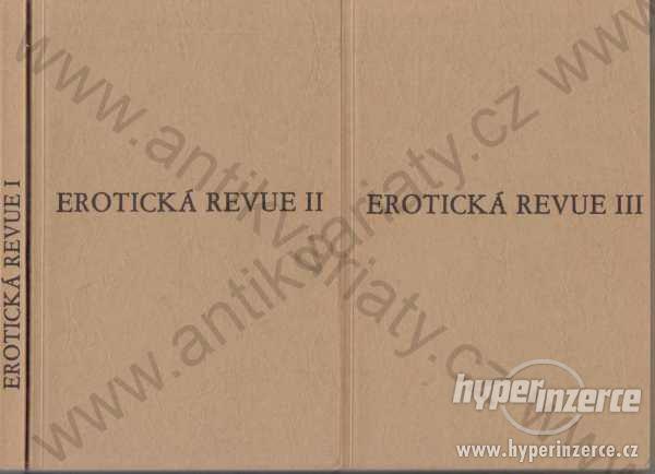 Erotická revue I, II, III Reprint Torst Praha 2001 - foto 1