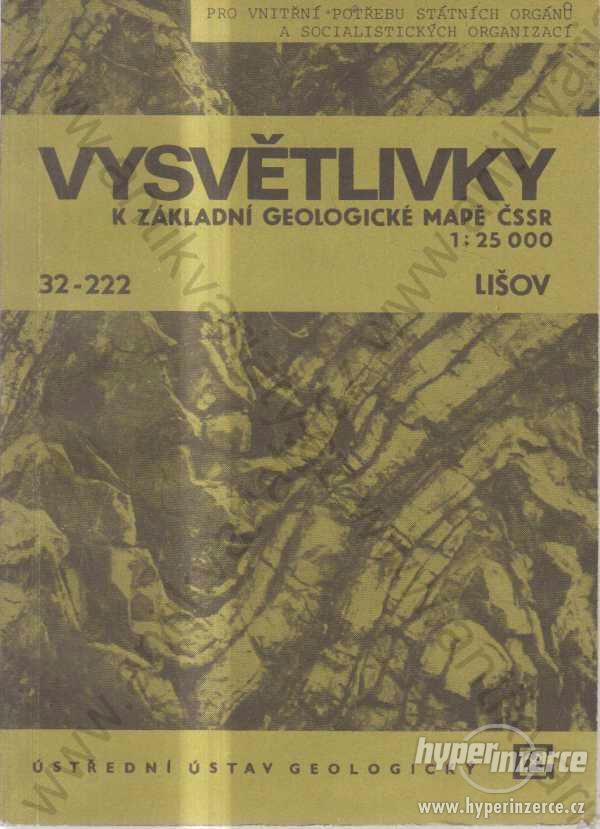 Vysvětlivky k základní geologické mapě ČSSR- Lišov - foto 1