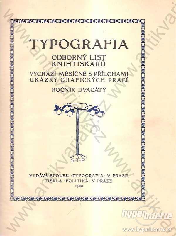 Typografia Typografia, Praha 1909 - foto 1