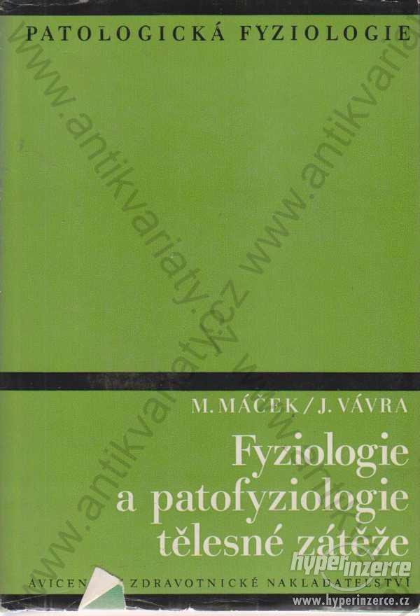 Patologická fyziologie Miloš Máček  Avicenum 1988 - foto 1