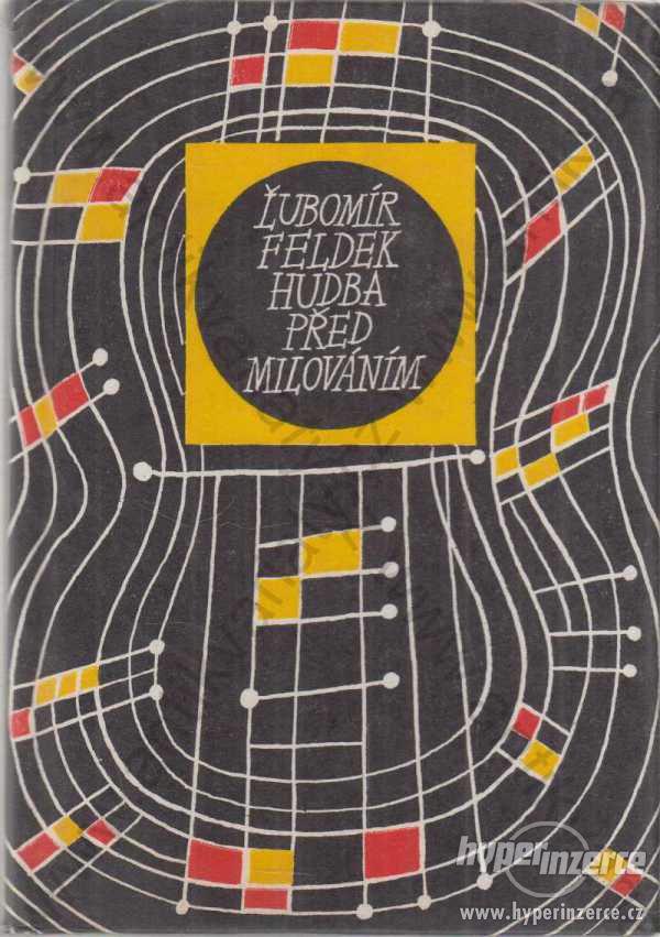 Hudba před milováním Lubomír Feldek MF 1983 - foto 1