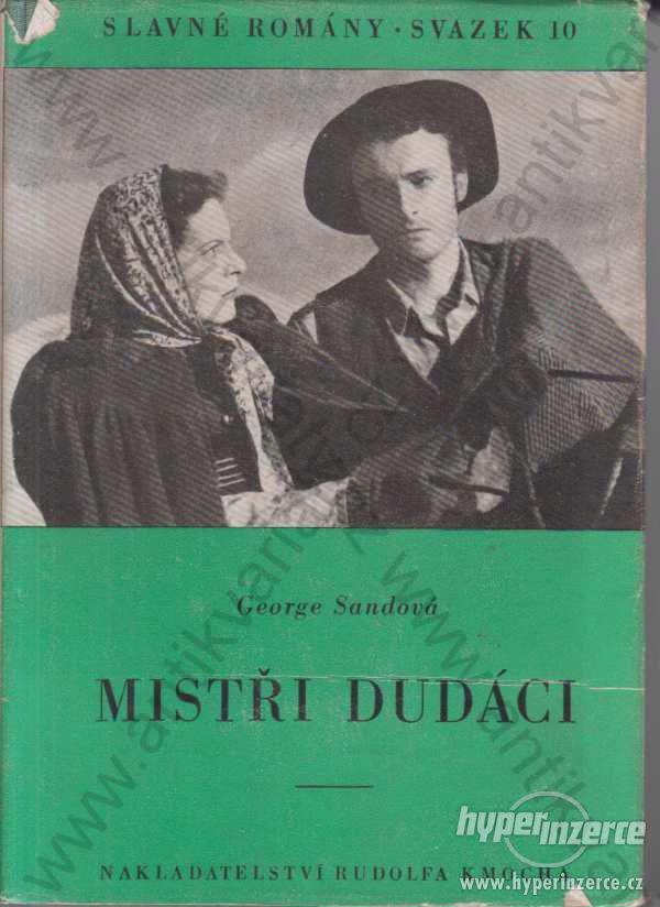 Mistři dudáci G. Sandová Rudolf Kmoch, Praha 1947 - foto 1